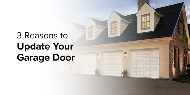 3 reasons to update your garage door